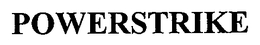 POWERSTRIKE trademark