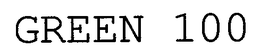 GREEN 100 trademark