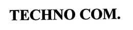TECHNO COM. trademark
