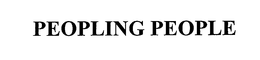 PEOPLING PEOPLE trademark