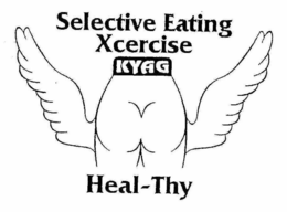 SELECTIVE EATING XCERCISE KYAG HEAL-THY trademark
