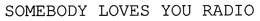 SOMEBODY LOVES YOU RADIO trademark
