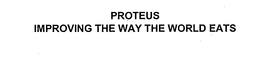 PROTEUS IMPROVING THE WAY THE WORLD EATS trademark