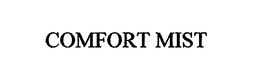 COMFORT MIST trademark
