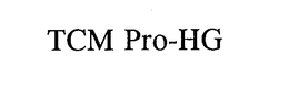 TCM PRO-HG trademark
