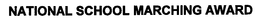 NATIONAL SCHOOL MARCHING AWARD trademark