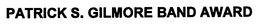 PATRICK S. GILMORE BAND AWARD trademark