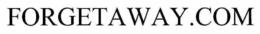 FORGETAWAY.COM trademark