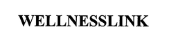 WELLNESSLINK trademark