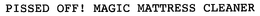 PISSED OFF! MAGIC MATTRESS CLEANER trademark
