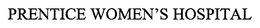 PRENTICE WOMEN'S HOSPITAL trademark