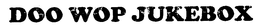 DOO WOP JUKEBOX trademark