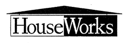 HOUSEWORKS trademark