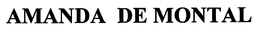 AMANDA DE MONTAL trademark