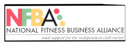 NFBA NATIONAL FITNESS BUSINESS ALLIANCE TOTAL SUPPORT FOR THE INDEPENDENT CLUB OWNER trademark