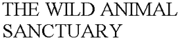 THE WILD ANIMAL SANCTUARY trademark