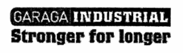 GARAGA INDUSTRIAL STRONGER FOR LONGER trademark