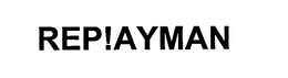 REP!AYMAN trademark