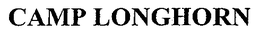 CAMP LONGHORN trademark