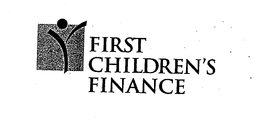 FIRST CHILDREN'S FINANCE trademark