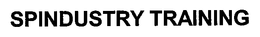 SPINDUSTRY TRAINING trademark