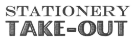 STATIONERY TAKE-OUT trademark