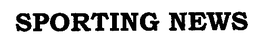 SPORTING NEWS trademark