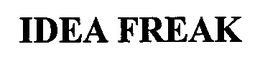 IDEA FREAK trademark