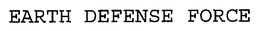 EARTH DEFENSE FORCE trademark