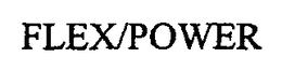 FLEX/POWER trademark