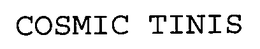 COSMIC TINIS trademark