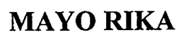 MAYO RIKA trademark