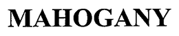 MAHOGANY trademark