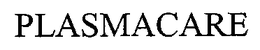 PLASMACARE trademark