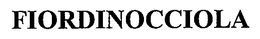 FIORDINOCCIOLA trademark