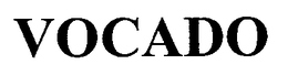 VOCADO trademark