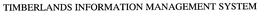 TIMBERLANDS INFORMATION MANAGEMENT SYSTEM trademark