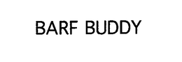 BARF BUDDY trademark
