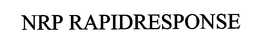 NRP RAPIDRESPONSE trademark