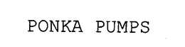 PONKA PUMPS trademark