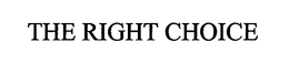 THE RIGHT CHOICE trademark