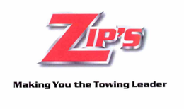 ZIP'S MAKING YOU THE TOWING LEADER trademark