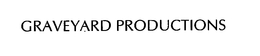 GRAVEYARD PRODUCTIONS trademark