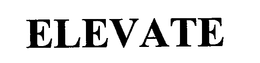 ELEVATE trademark