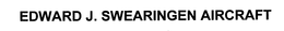 EDWARD J. SWEARINGEN AIRCRAFT trademark