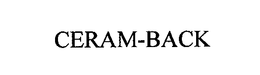 CERAM-BACK trademark