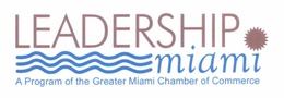 LEADERSHIP MIAMI A PROGRAM OF THE GREATER MIAMI CHAMBER OF COMMERCE trademark