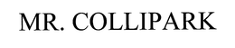 MR. COLLIPARK trademark