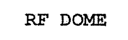 RF DOME trademark