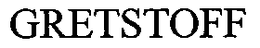 GRETSTOFF trademark